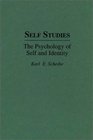 Self Studies The Psychology of Self and Identity