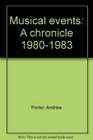Musical events A chronicle 19801983