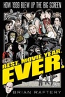 Best Movie Year Ever How 1999 Blew Up the Big Screen