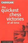 Quickest Chess Victories of All Time