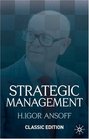 Strategic Management Classic Edition