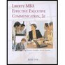 Liberty MBA Effective Executive Communication 2nd Edition