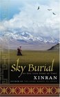 Sky Burial An Epic Love Story of Tibet
