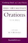 Dio Chrysostom Orations 7 12 and 36