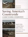 Saving America's Countryside  A Guide to Rural Conservation