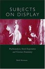Subjects On Display Psychoanalysis Social Expectation