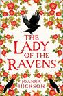 The Lady of the Ravens (Queens of the Tower, Book 1)