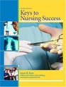 Keys to Nursing Success Second Edition