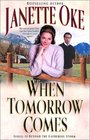 When Tomorrow Comes (Canadian West, Bk 6) (Large Print)