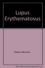 Dubois' Lupus Erythematosus