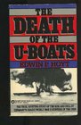 The Death of the UBoats