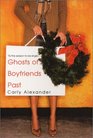 Ghosts of Boyfriends Past