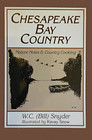 Chesapeake Bay Country: Nature Notes & Country Cooking