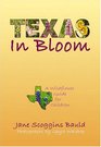 Texas in Bloom A Wildflower Guide for Children