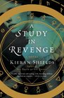 A Study in Revenge A Novel