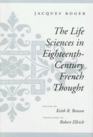 The Life Sciences in EighteenthCentury French Thought