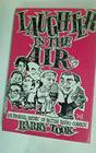 Laughter in the Air An Informal History of British Radio Comedy