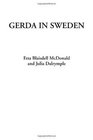 Gerda in Sweden