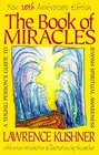 The Book of Miracles: A Young Person's Guide to Jewish Spiritual Awareness