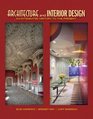 Architecture and Interior Design An Integrated History to the Present Plus MyInteriorDesignKit with Pearson eText  Access Card Package