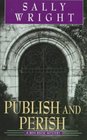 Publish and Perish (Ben Reese, Bk 1)