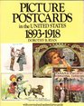 Picture Postcards in the United States 18931918