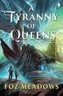 A Tyranny of Queens (Manifold Worlds)