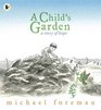 A Child's Garden A Story of Hope