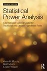 Statistical Power Analysis A Simple and General Model for Traditional and Modern Hypothesis Tests Fourth Edition