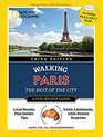 National Geographic Walking Guide Paris 3rd Edition