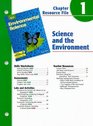 Holt Environmental Science Chapter 1 Resource File Science and the Environment