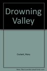 Drowning Valley