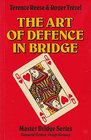 The Art of Defence in Bridge