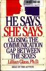He Says She Says Closing the Communication Gap Between Sexes