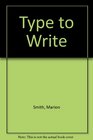 Type to Write