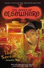 The Second Spy The Books of Elsewhere Volume 3