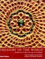 Treasury of the World Jeweled Arts of India in the Age of the Mughals