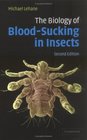 The Biology of BloodSucking in Insects