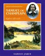 Samuel De Champlain Explorer of Canada