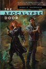 The Apocalypse Door (Peter Crossman)