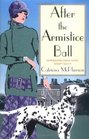 After the Armistice Ball (Dandy Gilver, Bk 1)