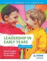 Leadership in Early Years