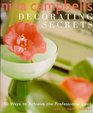 Nina Campbell's Decorating Secrets 100 Ways to Achieve the Professional Look