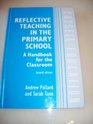 Reflective Teaching in the Primary School A Handbook for the Classroom