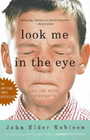 Look Me in the Eye My Life with Asperger's