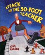 Attack of the 50Foot Teacher