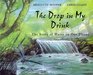 The Drop in My Drink  The Story of Water on Our Planet