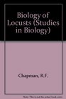 A biology of locusts