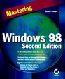 Mastering Windows 98 Second Edition