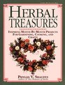 Herbal Treasures : Inspiring Month-by-Month Projects for Gardening, Cooking, and Crafts